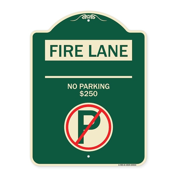 Signmission Fire Lane No Parking $250 Fine W/ No Parking Heavy-Gauge Aluminum Sign, 24" x 18", G-1824-24014 A-DES-G-1824-24014 - main